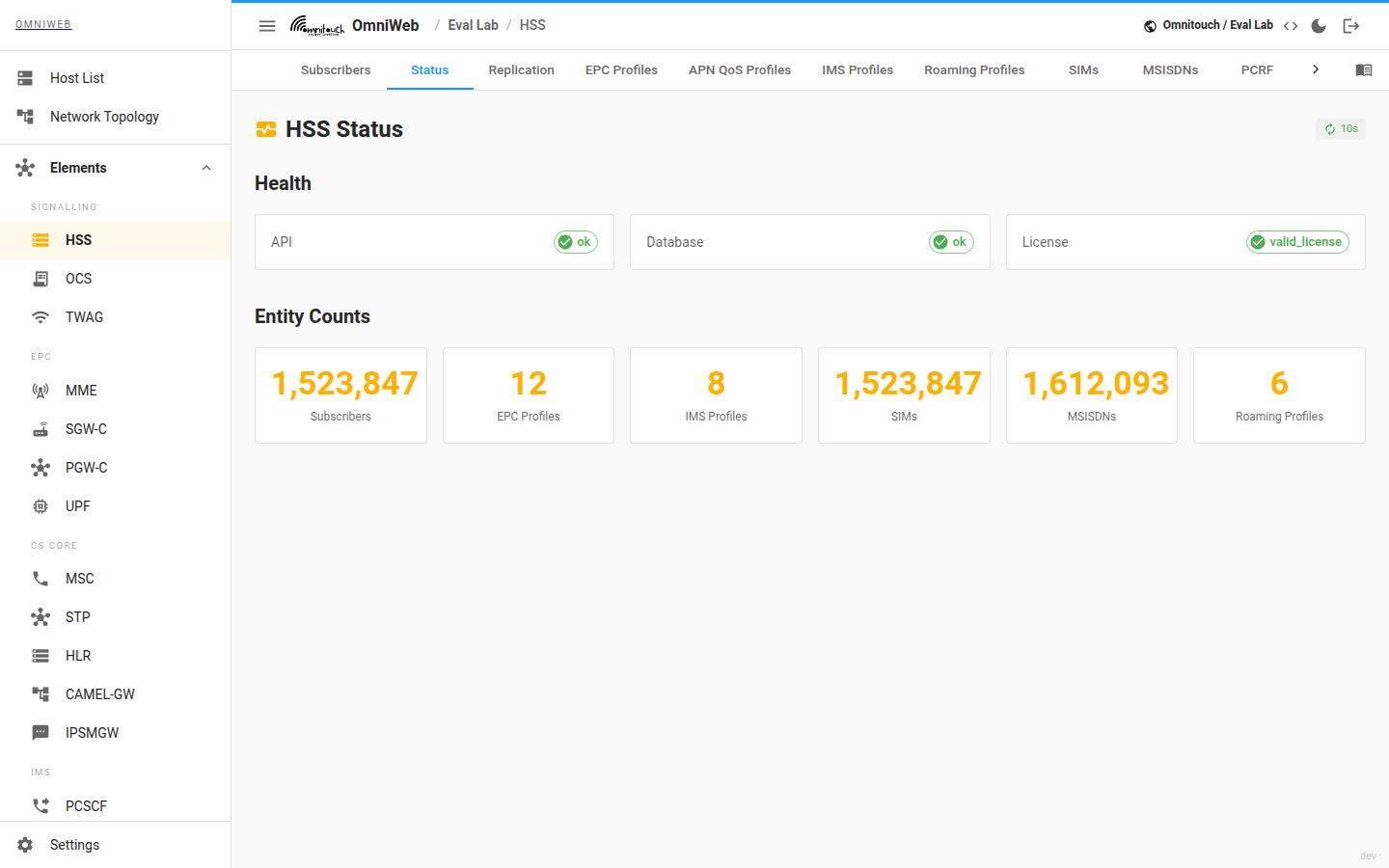 The HSS Status tab showing API, database and license health and the subscriber, profile, SIM and MSISDN counts